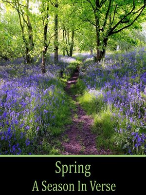 cover image of Spring, A Season in Verse